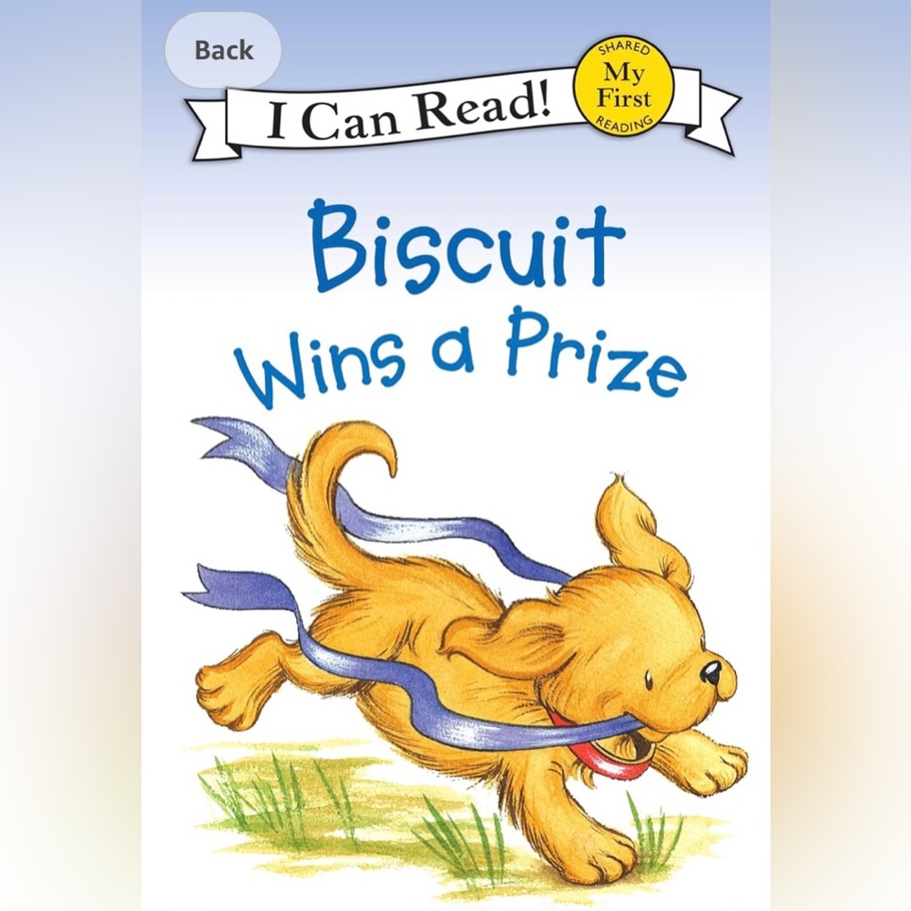 Biscuit wins a prize. My first I can read book